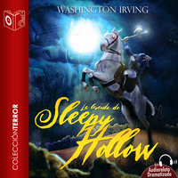La leyenda de Sleepy Hollow - Dramatizado - Washington Irving