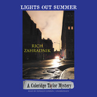 Lights Out Summer: A Coleridge Taylor Mystery - Rich Zahradnik