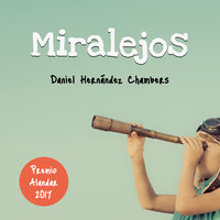 Miralejos - Daniel Hernández Chambers