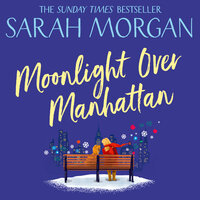 Moonlight Over Manhattan - Sarah Morgan