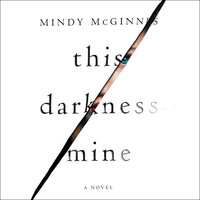 This Darkness Mine - Mindy McGinnis
