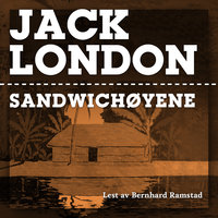 Sandwichøyene - Jack London