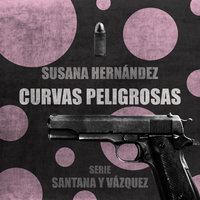 Curvas peligrosas - Susana Hernández