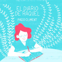 El diario de Raquel - Paco Climent