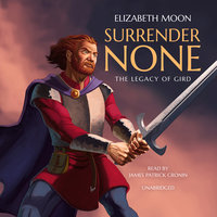 Surrender None - Elizabeth Moon