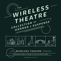 The Wireless Theatre Collection of Horror & Suspense - various authors