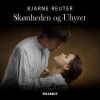 Skønheden og Uhyret - Bjarne Reuter