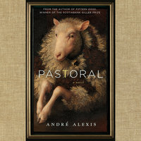 Pastoral - André Alexis