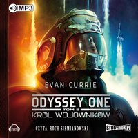 Odyssey One - Król wojowników - Evan Currie