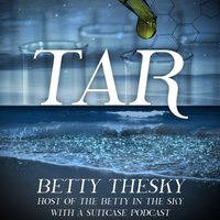 Tar - Betty Thesky