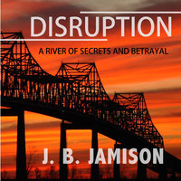 Disruption - J.B. Jamison