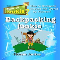 Backpacking Junkie - Howie Junkie