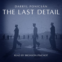 The Last Detail - Darryl Ponicsán