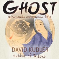 Ghost - A Dream of Murder - David Kudler