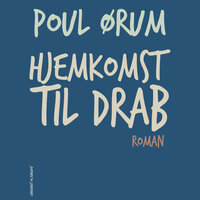 Hjemkomst til drab - Poul Ørum