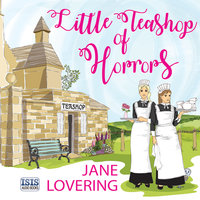 Little Teashop of Horrors - Jane Lovering