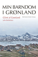Glimt af Grønland - Julie Berthelsen