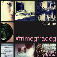 #frimegfradeg - Charlotte Glaser Munch