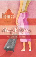 Magisk karma - Alexandra Potter