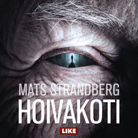 Hoivakoti - Mats Strandberg