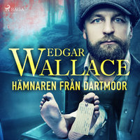 Hämnaren från Dartmoor - Edgar Wallace