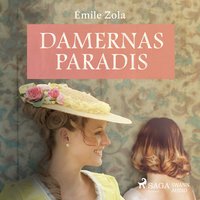 Damernas paradis - Émile Zola