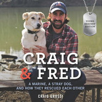 Craig & Fred Young Readers' Edition - Craig Grossi