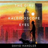 The Girl with Kaleidoscope Eyes: A Stewart Hoag Mystery - David Handler
