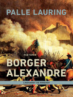 Borger Alexandre - Palle Lauring