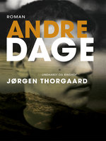 Andre dage - Jørgen Thorgaard