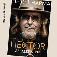 Hector - Asfalttihippi - Heikki Harma