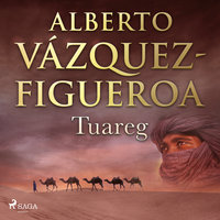 Tuareg - Alberto Vázquez-Figueroa