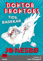 Doktor Proktors tidsbadekar (2) - Jo Nesbø