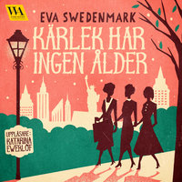 Kärlek har ingen ålder - Eva Swedenmark