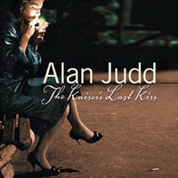 The Kaiser’s Last Kiss - Alan Judd