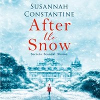 After the Snow - Susannah Constantine
