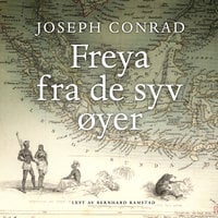 Freya fra de syv øyer - Joseph Conrad
