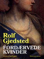 Fordærvede kvinder - Rolf Gjedsted