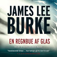En regnbue af glas - James Lee Burke