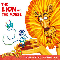 The Lion and The Mouse - Lavanya R.N.