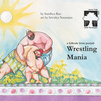 Wrestling Mania - Sandhya Rao