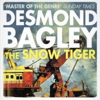 Snow Tiger - Desmond Bagley