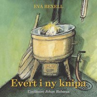 Evert i ny knipa - Eva Bexell