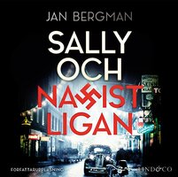 Sally och Nazistligan - Jan Bergman