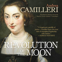 The Revolution of the Moon - Andrea Camilleri