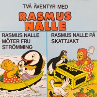 Rasmus Nalle möter fru Strömming/Rasmus Nalle på skattjakt - Carla Hansen
