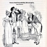 Sense And Sensibility (Dramatic) - Jane Austen