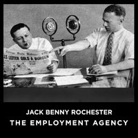 Jack Benny Rochester The Employment Agency - Jack Benny