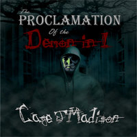The Proclamation of the Demon in I - Cage J. Madison