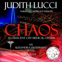Chaos at Crescent City Medical Center - Judith Lucci